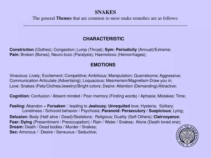 snakes the general themes that are common to most n.