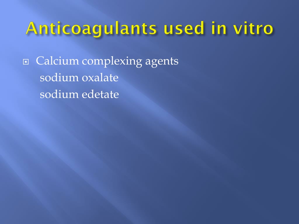 PPT Anticoagulants and Thrombolytic PowerPoint Presentation, free download ID9541682