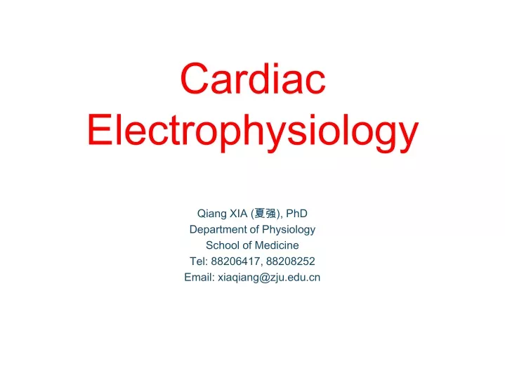 cardiac electrophysiology n.