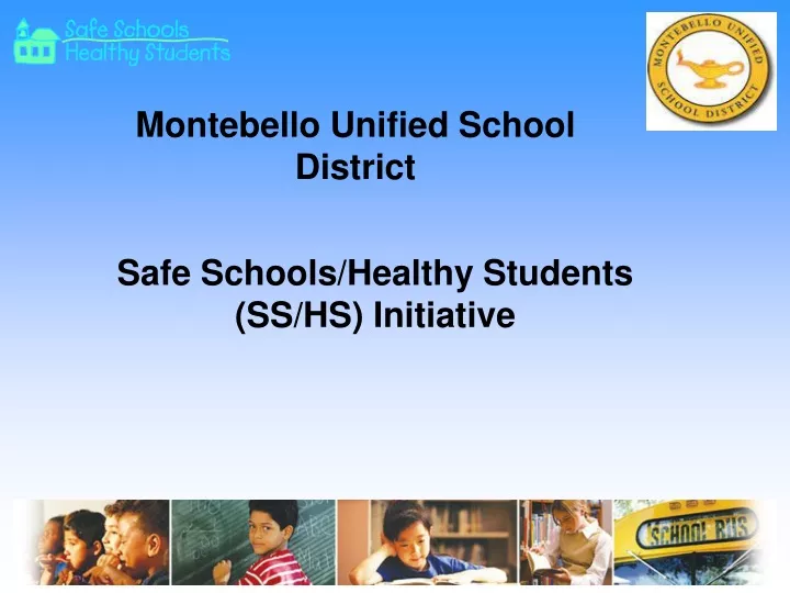 safe schools healthy students ss hs initiative n.