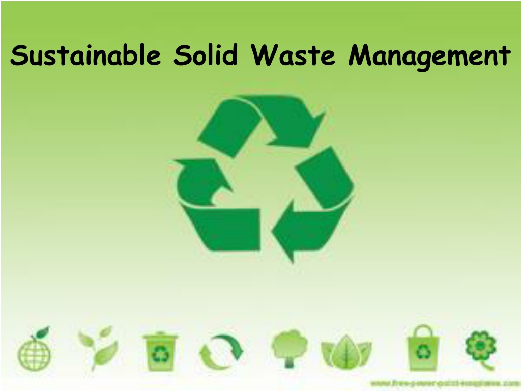 ppt-sustainable-solid-waste-management-powerpoint-presentation-free