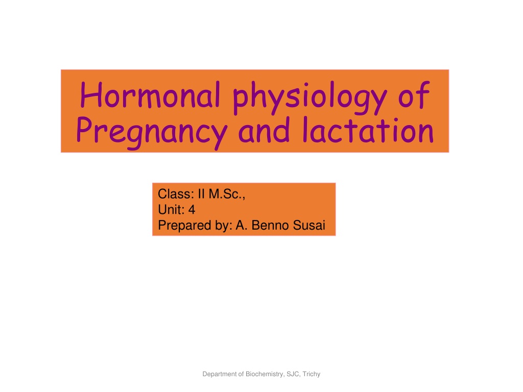 hormonal physiology of pregnancy and lactation l