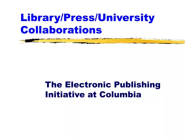 library press university collaborations n.
