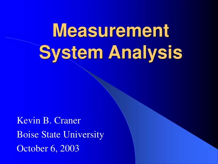 measurement system analysis n.