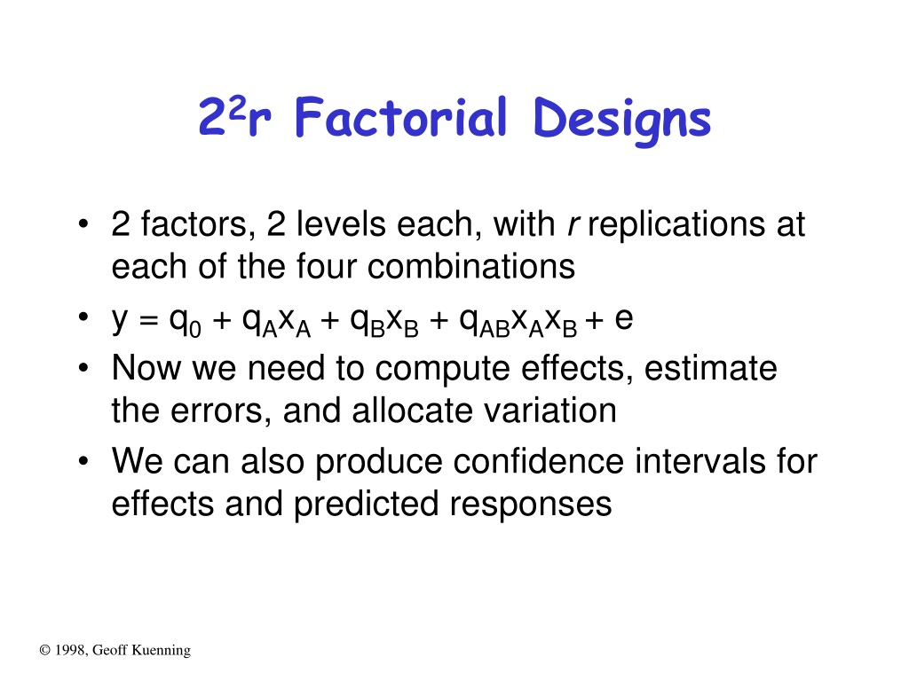 PPT General 2 k Factorial Designs PowerPoint Presentation, free