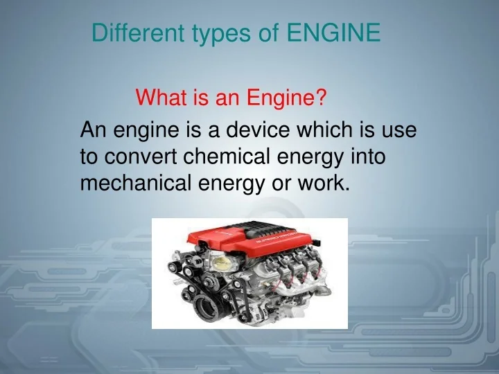 PPT - Different types of ENGINE PowerPoint Presentation, free download ...