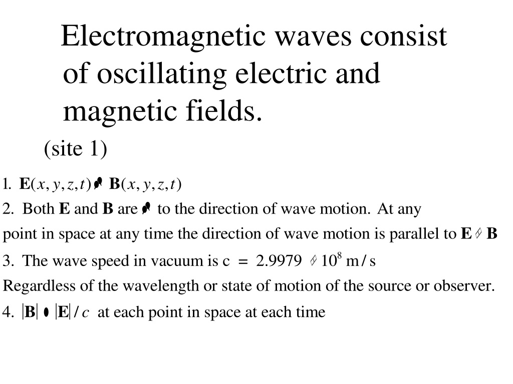 PPT - Basic Properties of Electromagnetic Waves PowerPoint Presentation ...