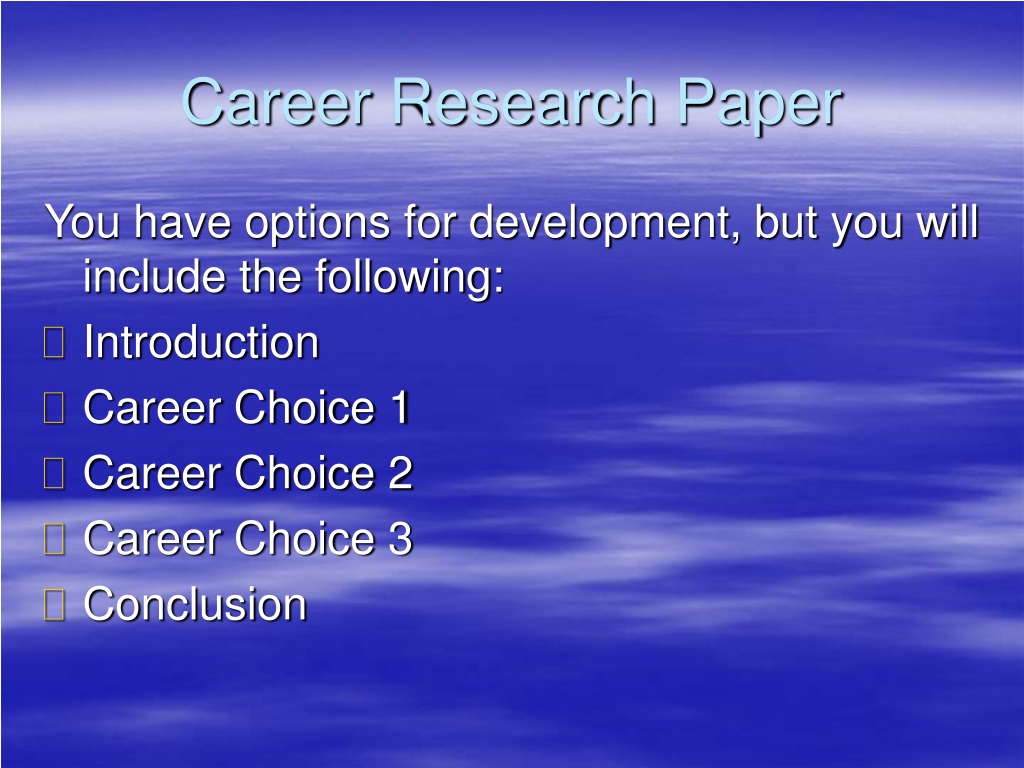 choosing a career research paper