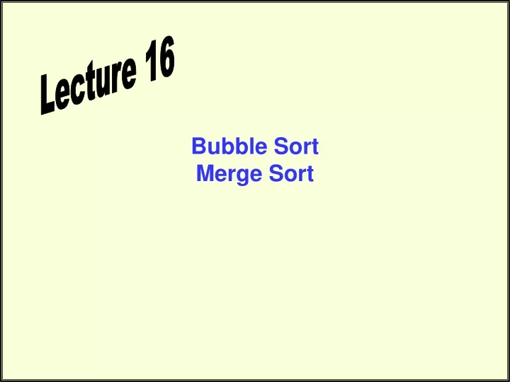 bubble sort merge sort n.