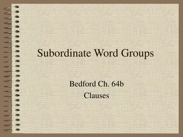 subordinate word groups n.