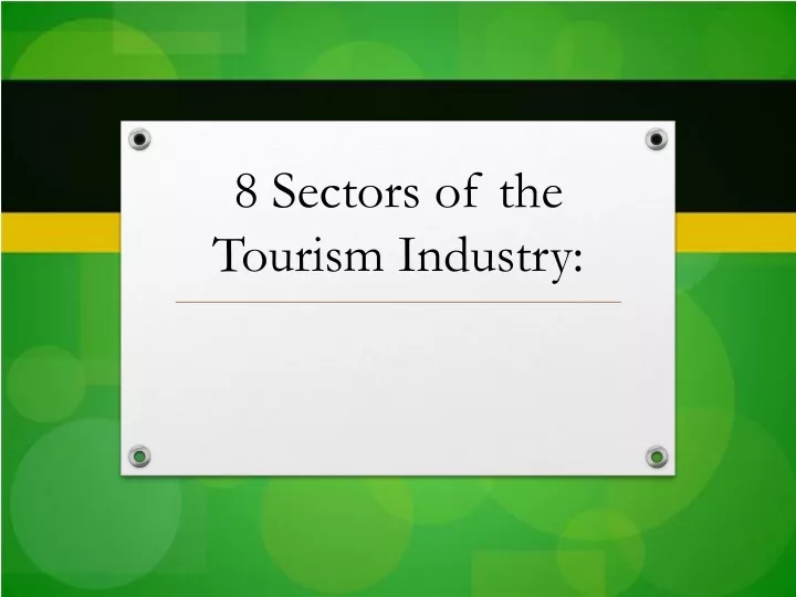 8 sectors of tourism