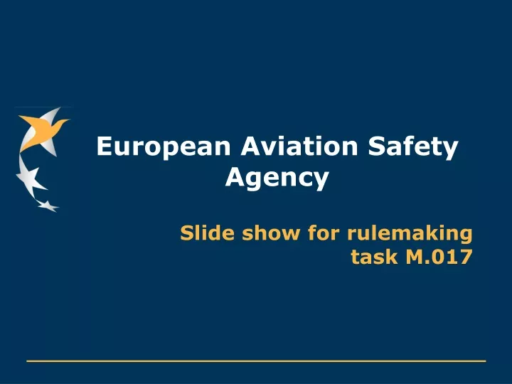 PPT - European Aviation Safety Agency PowerPoint Presentation, Free ...