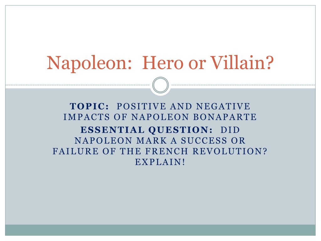 assignment 2 napoleon hero or villain