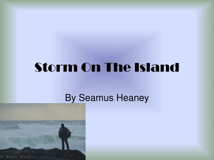 Ppt Storm On The Island Powerpoint Presentation Free Download Id