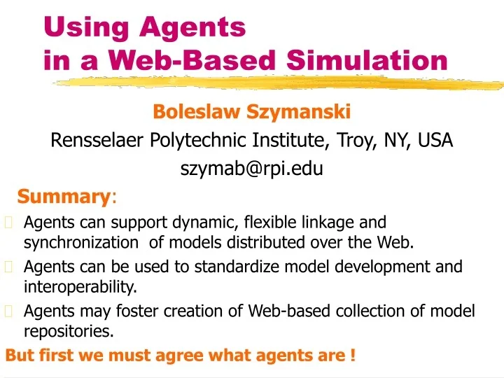PPT Using Agents in a Based Simulation PowerPoint Presentation, free download ID9558478