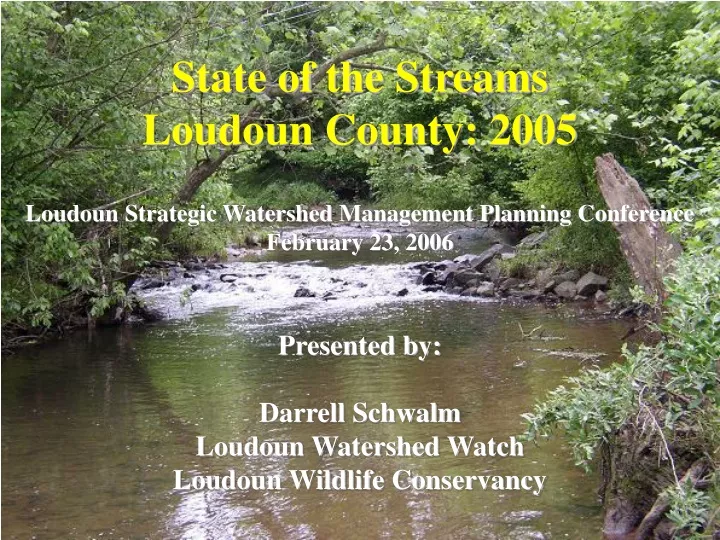 state of the streams loudoun county 2005 loudoun n.