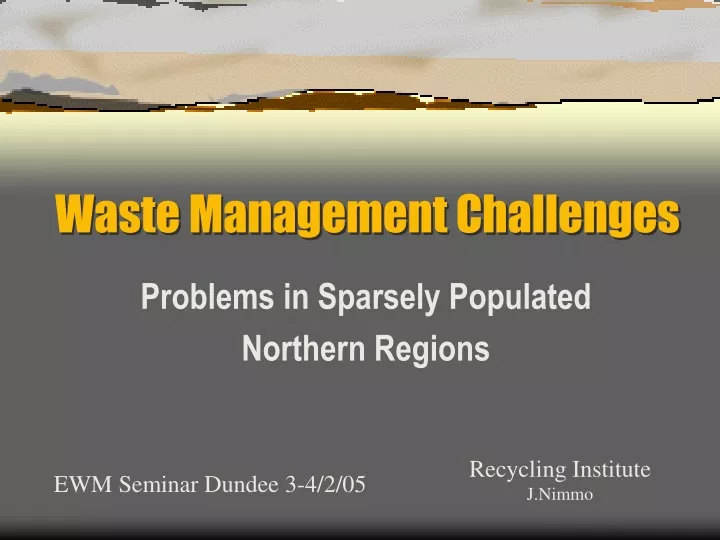 PPT - Waste Management Challenges PowerPoint Presentation, Free ...