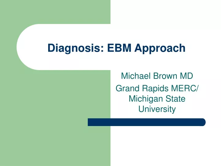 diagnosis ebm approach n.