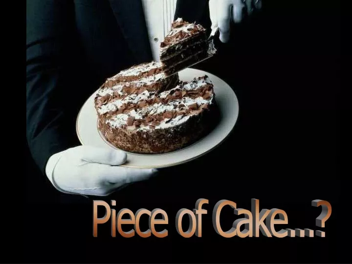 piece of cake n.