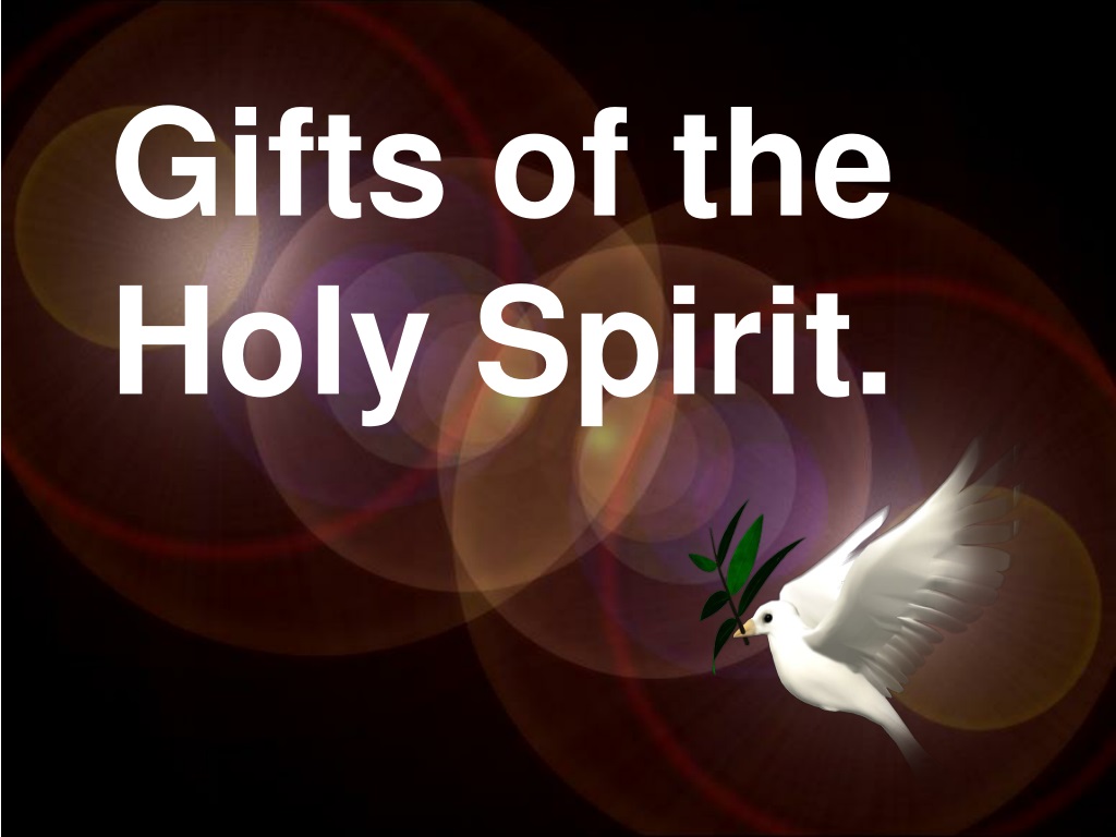 gifts of the holy spirit presentation