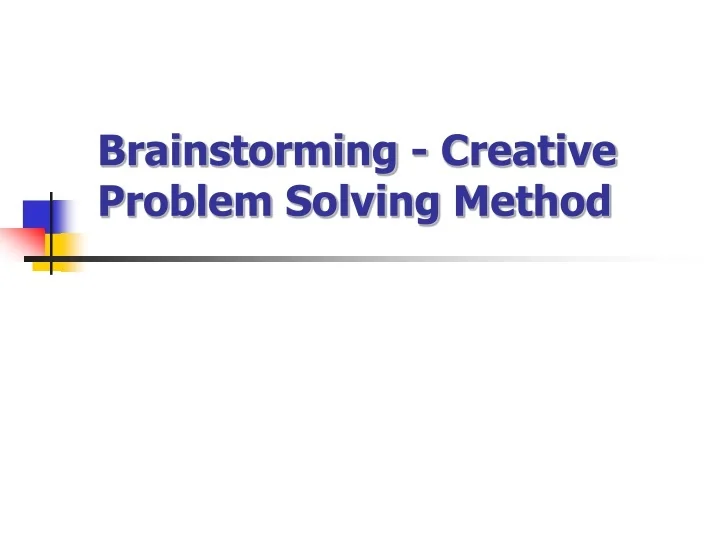 Ppt Brainstorming Creative Problem Solving Method Powerpoint