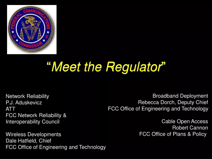 meet the regulator n.