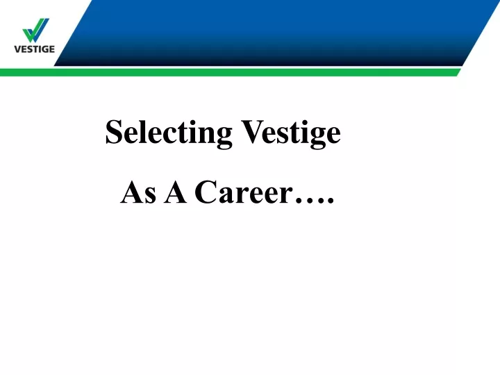 vestige powerpoint presentation download