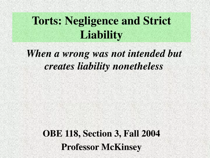 torts negligence and strict liability n.