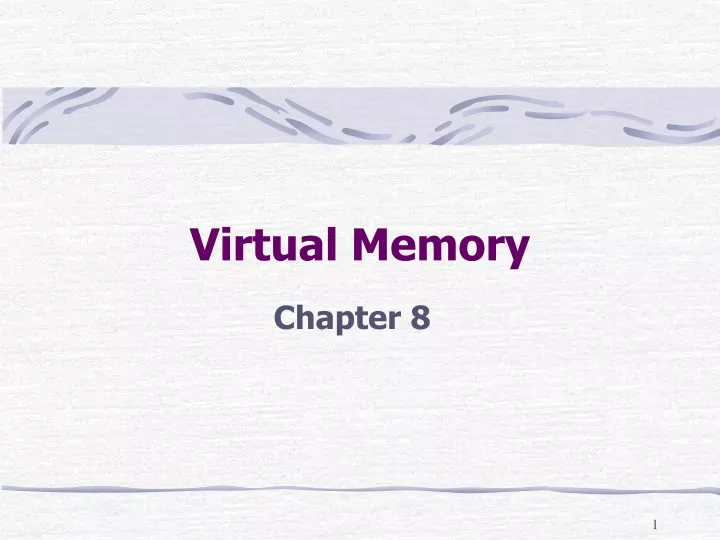 PPT - Virtual Memory PowerPoint Presentation, free download - ID:9567539