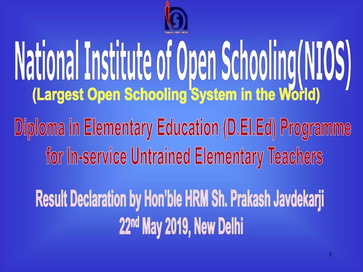 PPT - National Institute Of Open Schooling(NIOS) PowerPoint ...