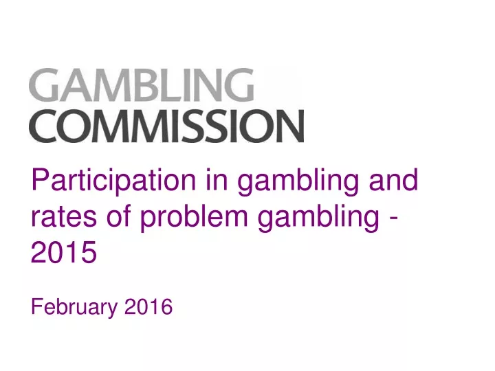 participation in gambling and rates of problem n.