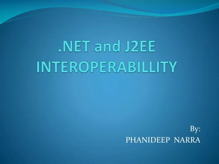 net and j2ee interoperabillity n.