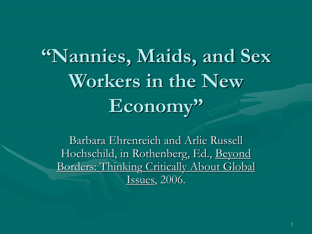 Ppt “nannies Maids And Sex Workers In The New Economy” Powerpoint Presentation Id 9570105