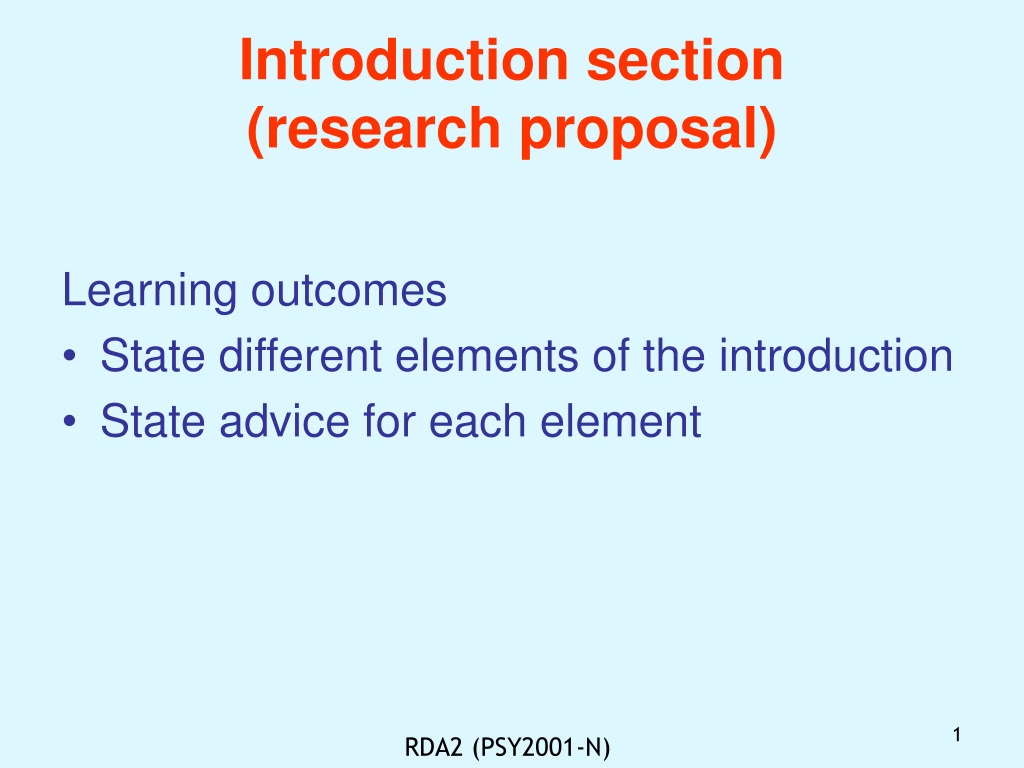 the introduction section of a research proposal will likely include which of the following