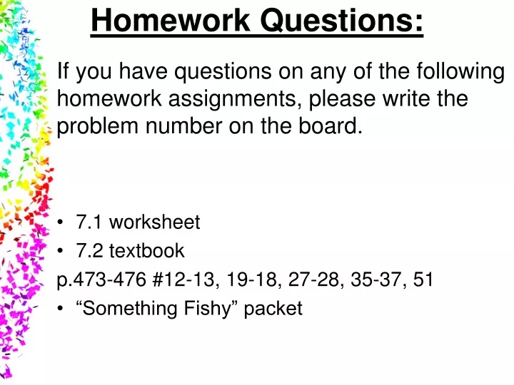 PPT - Homework Questions: PowerPoint Presentation, free download - ID ...