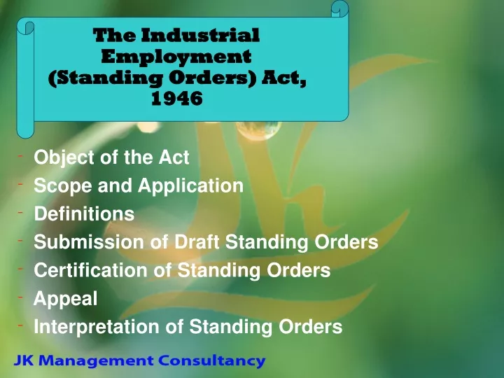 PPT - The Industrial Employment (Standing Orders) Act, 1946 PowerPoint ...