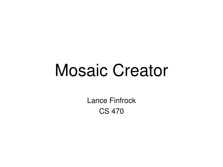 mosaic creator n.