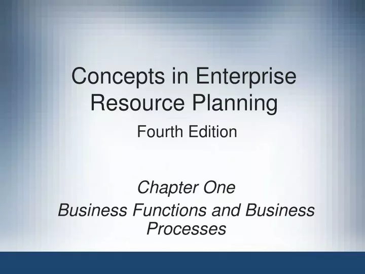 concepts in enterprise resource planning fourth edition n.