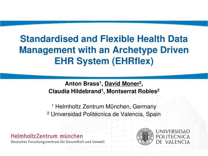 PPT Standardised and Flexible Health Data Management with an