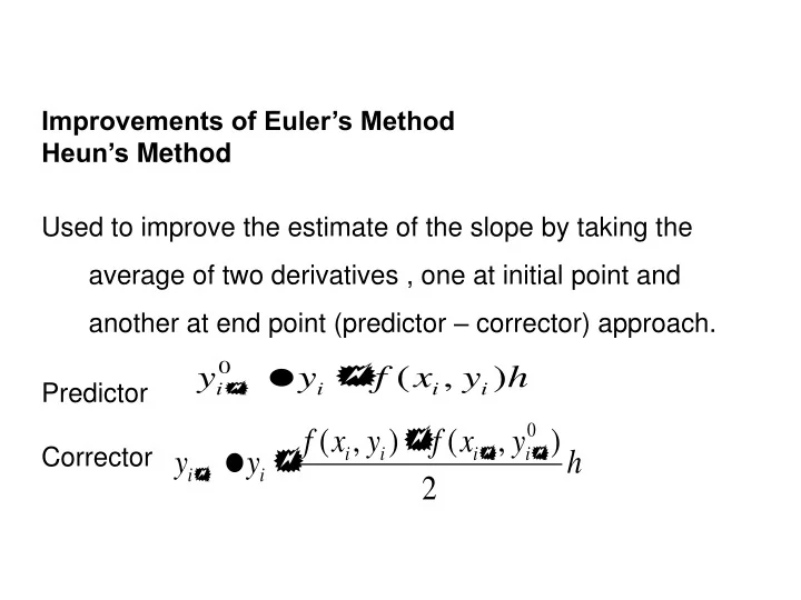 PPT - Improvements of Euler’s Method Heun’s Method PowerPoint ...