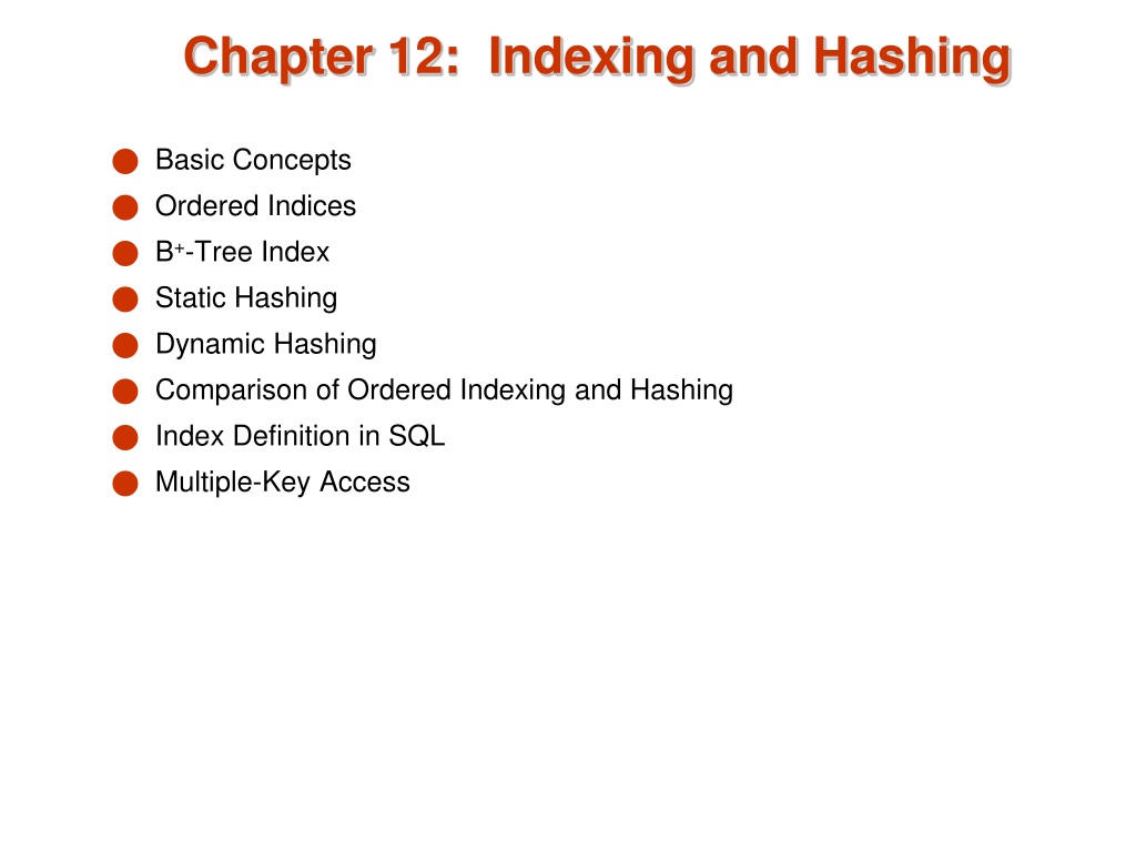 PPT - Chapter 11: Indexing And Hashing PowerPoint Presentation, Free ...