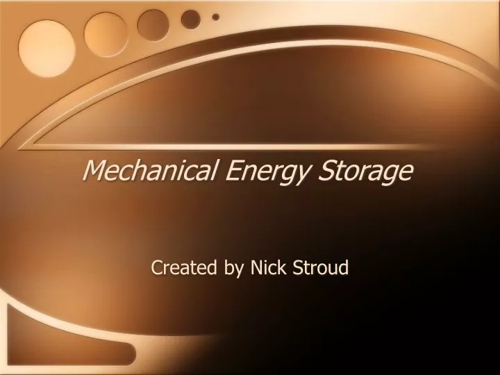 PPT - Mechanical Energy Storage PowerPoint Presentation, free download