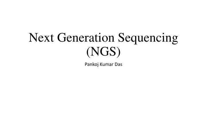 next generation sequencing ngs n.