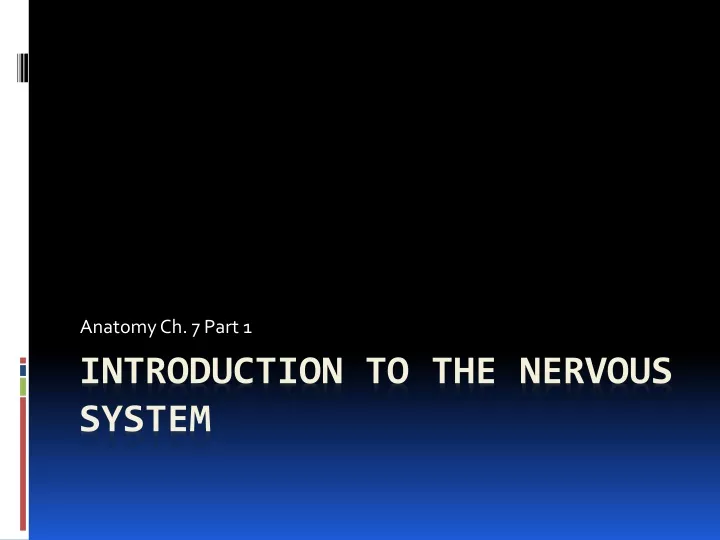 PPT - Introduction To The Nervous System PowerPoint Presentation, Free ...