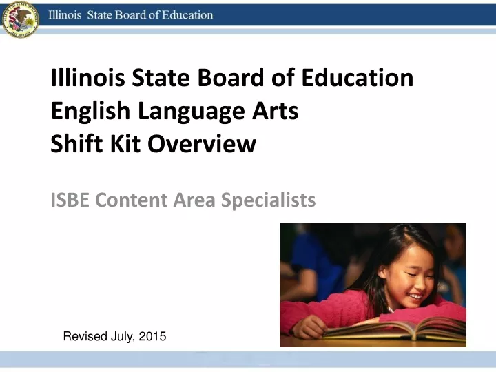 PPT - Illinois State Board Of Education English Language Arts Shift Kit ...