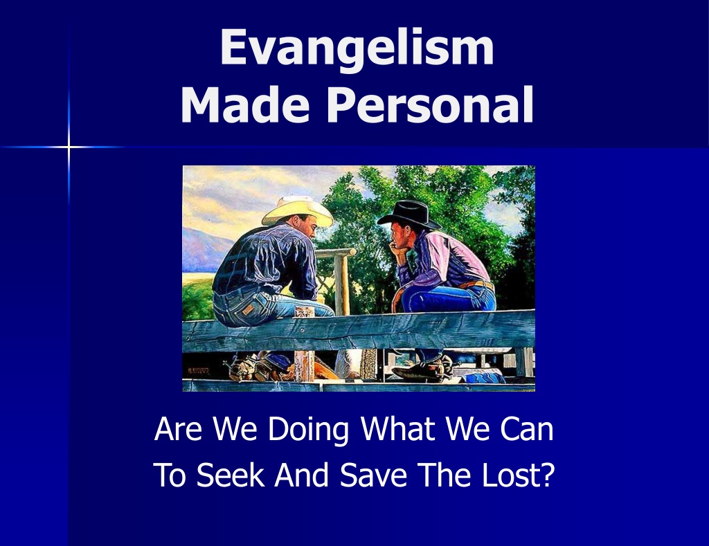 PPT - Evangelism Made Personal PowerPoint Presentation, Free Download ...