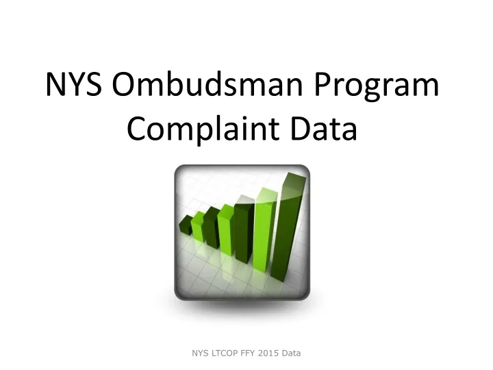 nys ombudsman program complaint data n.