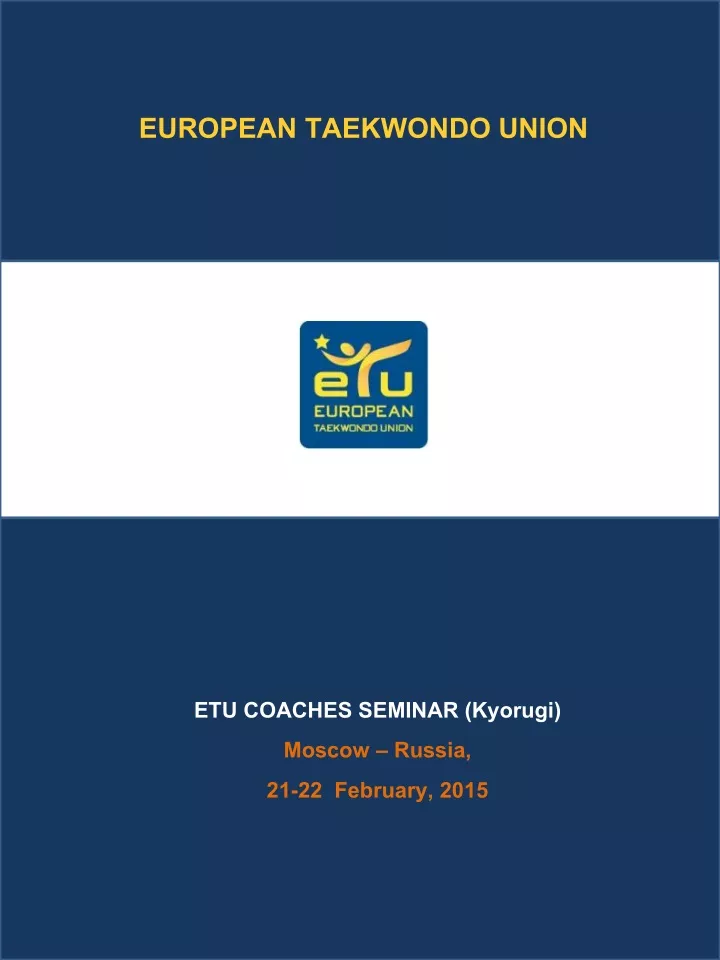 PPT EUROPEAN TAEKWONDO UNION PowerPoint Presentation, free download