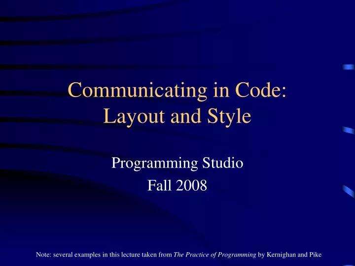 communicating in code layout and style n.