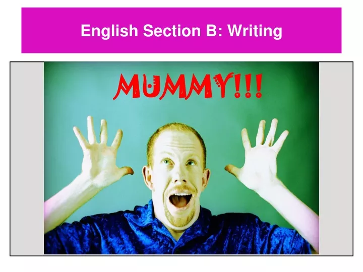 PPT - English Section B: Writing PowerPoint Presentation, Free Download ...